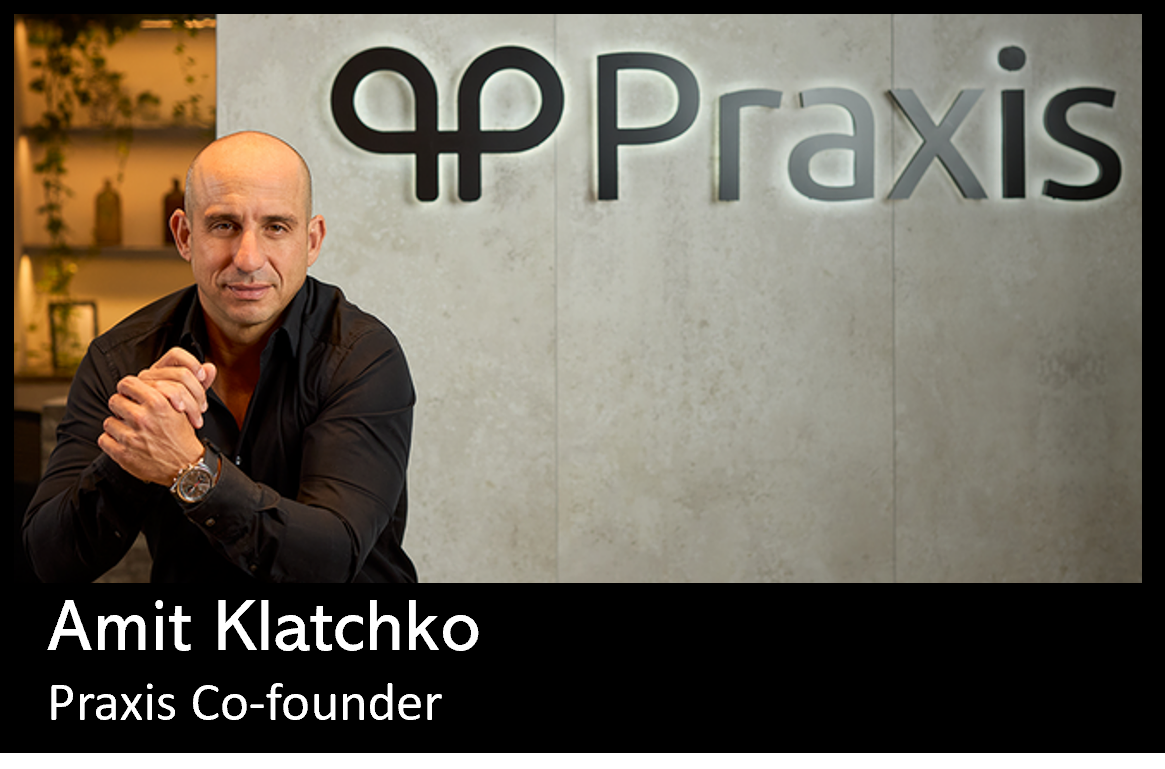 Cyprus-based paytech Praxis Tech and Amit Klatchko