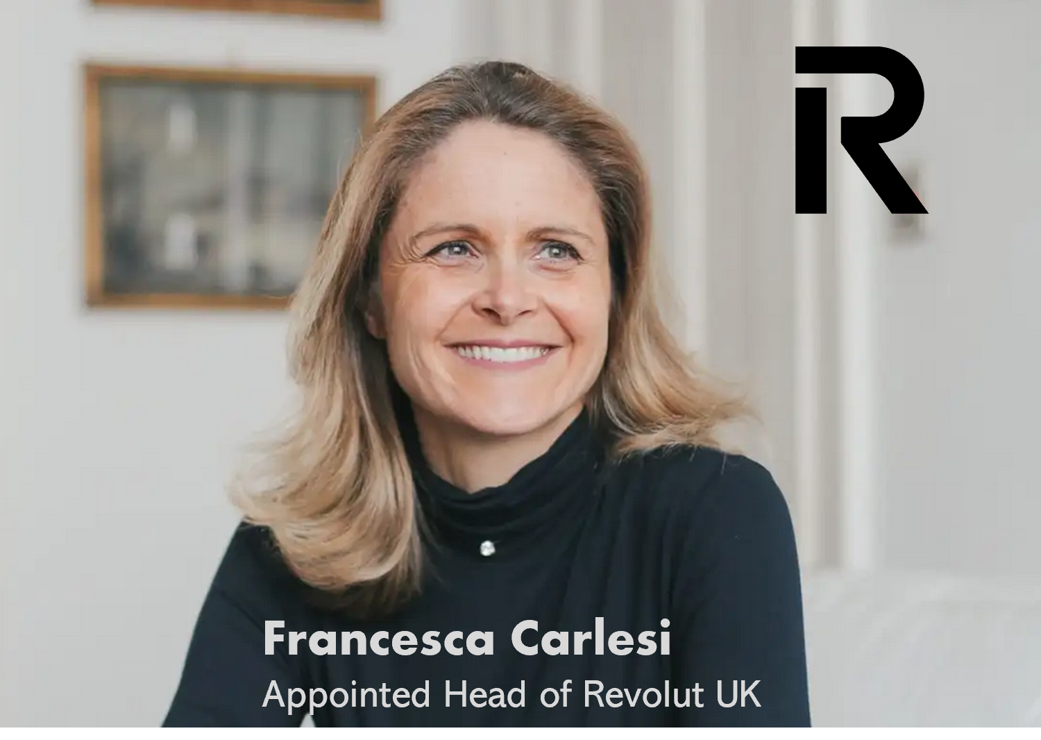 Revolut appoints Francesca Carlesi as CEO of Revolut UK